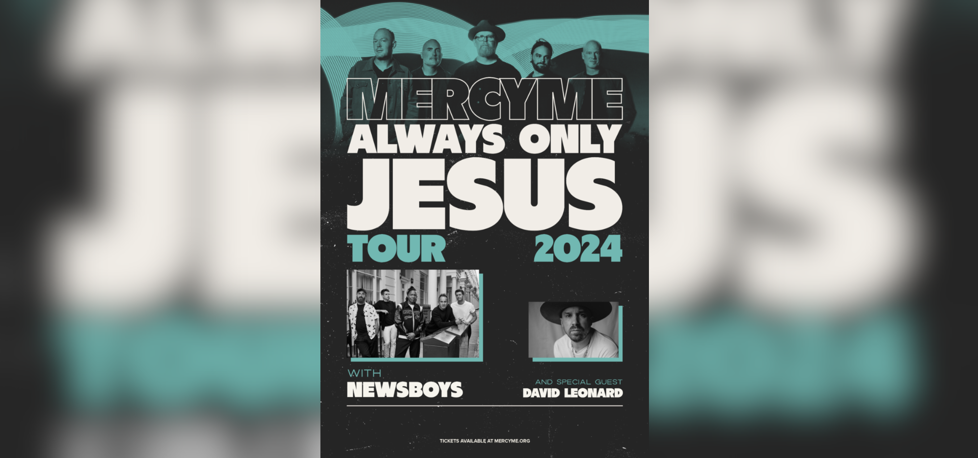 MercyMe Announces Spring 2024 Always Only Jesus Tour